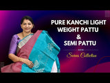 PURE KANCHI LIGHT WEIGHT PATTU-KP4330